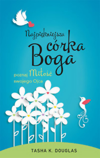 Najpiękniejsza córka Boga