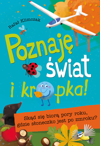 Poznaję świat i kropka!