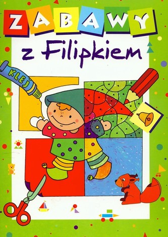 Zabawy z Filipkiem
