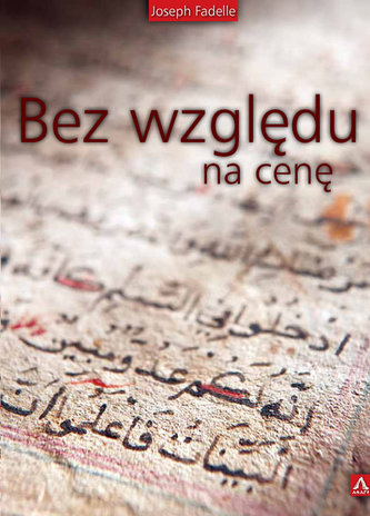 Bez względu na cenę