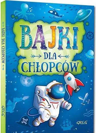 Bajki dla chłopców