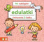 Edulatki Ćwiczenia 2-latka 40 naklejek