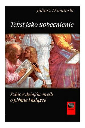 Tekst jako uobecnienie