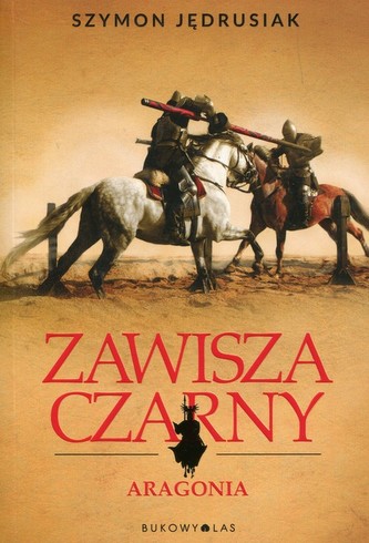 Zawisza Czarny: Aragonia