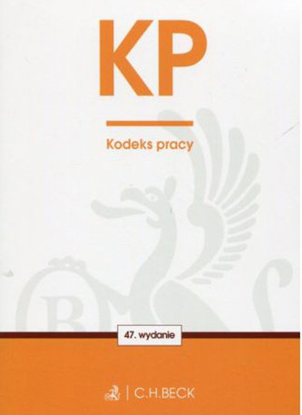 Kodeks pracy. Wydanie 47