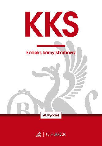 Kodeks karny skarbowy.  Wydanie 28