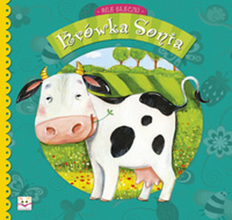 Moje bajeczki - Krówka Sonia