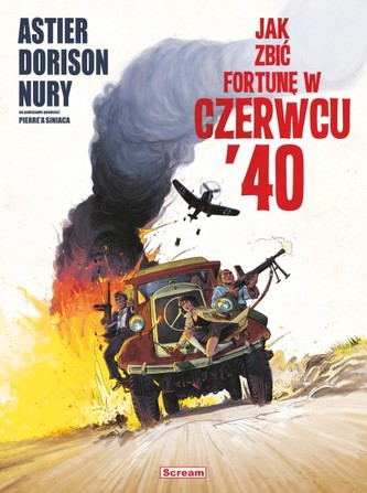 Jak zbić fortunę w czerwcu '40