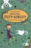 Pamiętnik Zuzy Łobuzy 4. Szpanerskie hobby