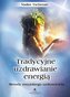 Tradycyjne uzdrawianie energią