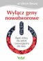 Wyłącz geny nowotworowe