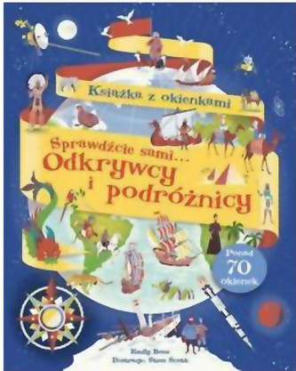 Odkrywcy i podróżnicy. Sprawdźcie sami