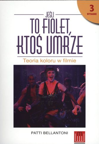 Jeśli to fiolet, ktoś umrze