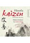 Filozofia Kaizen Małymi krokami ku doskonałości