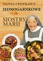 Dania i potrawy jednogarnkowe Siostry Marii