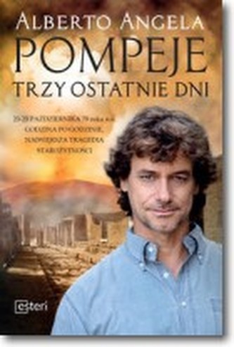 Pompeje Trzy ostatnie dni