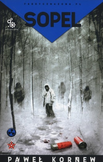 Sopel. Seria Przygranicze. Tom 1
