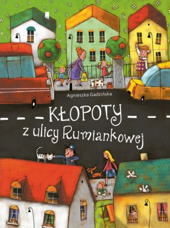 Kłopoty z ulicy Rumiankowej