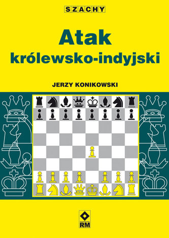 Atak królewsko-indyjski. Szachy