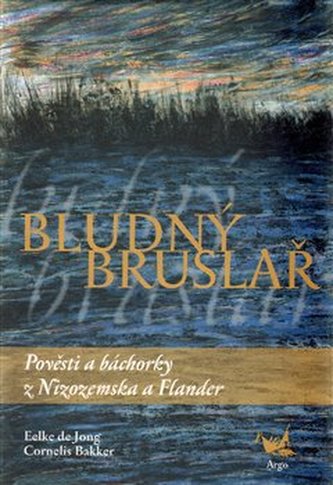 Bludný bruslař Bludný bruslař