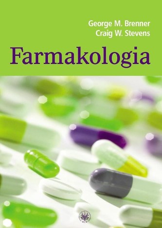 Farmakologia - Brenner George M., Stevens Craig W. - Megaksiazki.pl