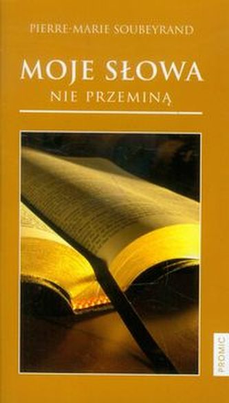 Moje słowa nie przeminą