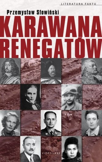 Karawana renegatów.