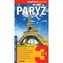 Paryż 3w1 Przewodnik