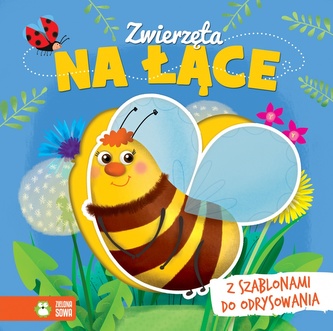 Na łące. Zwierzęta - z szablonami do odrysowania