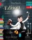 Czytam sobie. Poziom 3. Edison. O wielkim wynalazcy