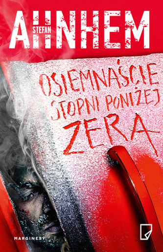 Osiemnaście stopni poniżej zera