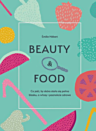 Beauty & food