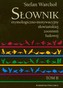 Słownik etymologiczno-motywacyjny słowiańkiej zoonimii ludowej Tom 2