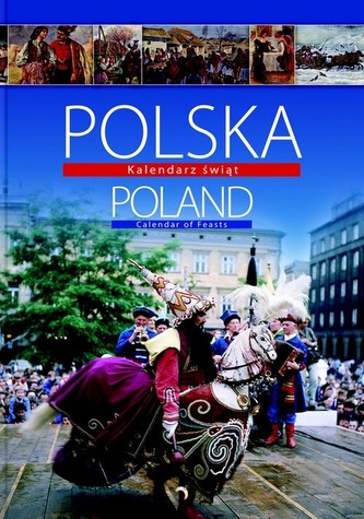 Polska. Poland. Kalendarz świąt Polska. Poland. Kalendarz świąt