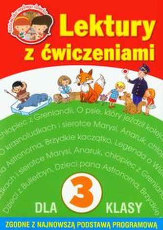 Lektury dla klasy 3 z ćwiczeniami