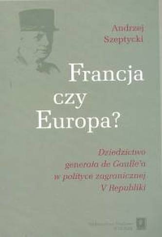 Francja czy Europa Francja czy Europa