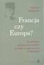 Francja czy Europa