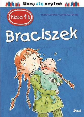 Braciszek. Klasa 1b. Uczę się czytać