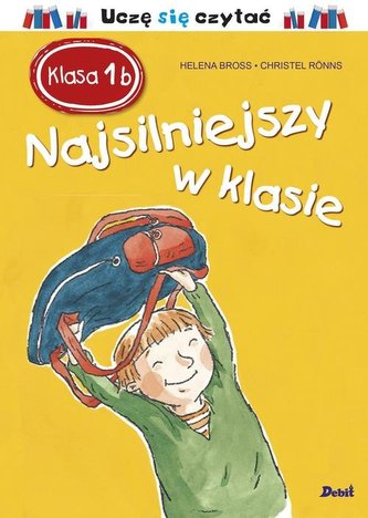 Najsilniejszy w klasie. Klasa 1b. Uczę się czytać