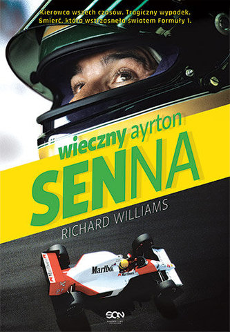Wieczny Ayrton Senna Wieczny Ayrton Senna
