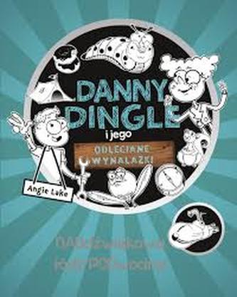 Danny Dingle i jego odleciane wynalazki. Naddźwiękowa łódź podwodna