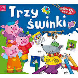 Koloruję bajeczki. Trzy świnki Koloruję bajeczki. Trzy świnki