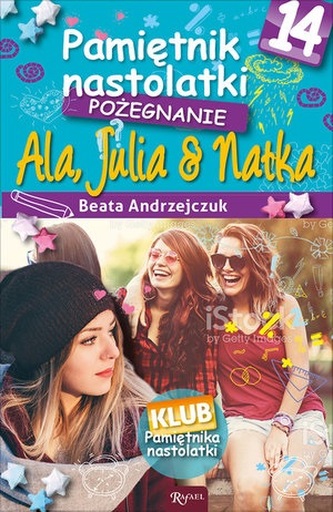 Pamiętnik nastolatki tom 14 Pożegnanie