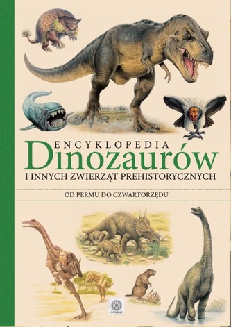 Encyklopedia dinozaurów  i innych zwierząt prehistorycznych