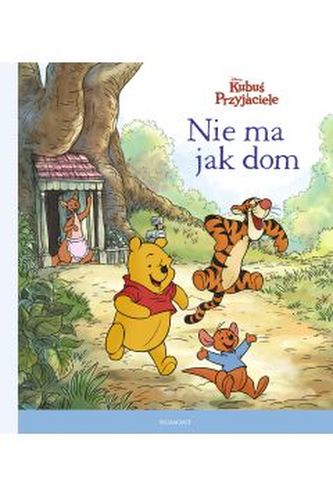 Kubuś i Przyjaciele. Nie ma jak dom!