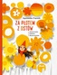 Za płotem z ostów