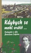 Kdybych se mohl vrátit...