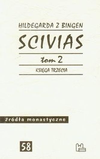 Scivias Tom 2 Księga trzecia