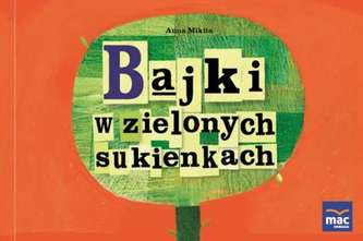 BAJKI W ZIELONYCH SUKIENKACH