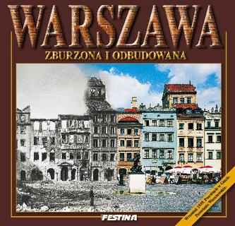 WARSZAWA ZBURZONA I ODBUDOWANA WER. POLSKA